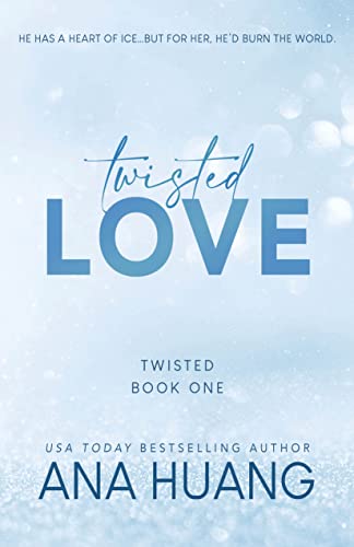 Twisted Love (Twisted, 1, Band 1)