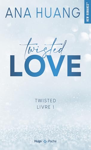 Twisted Love - Version Française - Tome 01: Série Twisted Tome 1 Twisted Love - Version Française - Tome 01: Série Twisted Tome 1 von HUGO POCHE