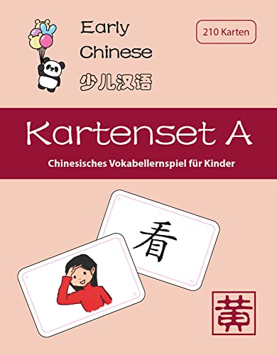 Early Chinese: Kartenset A - Chinesisches Vokabellernspiel für Kinder (Early Chinese A)