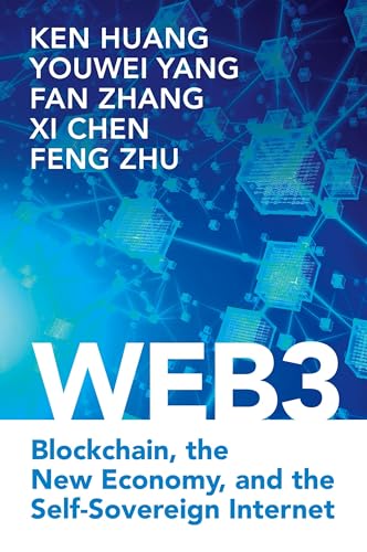 Web3: Blockchain, the New Economy, and the Self-sovereign Internet von Cambridge University Press