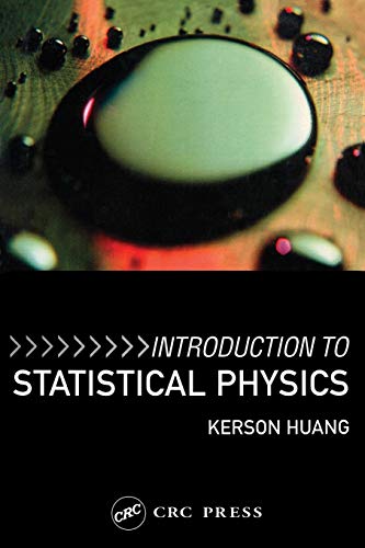 Introduction to Statistical Physics von CRC Press