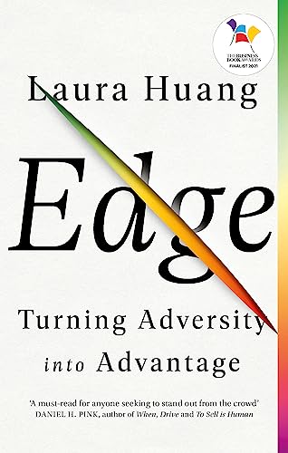 Edge: Turning Adversity into Advantage Edge: Turning Adversity into Advantage