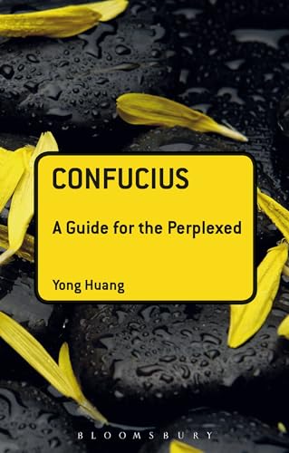 Confucius: A Guide for the Perplexed (Guides for the Perplexed) von Bloomsbury