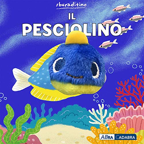 Il pesciolino (Sbucaditino) von SBUCADITINO