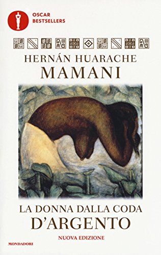 La donna dalla coda d'argento (Oscar bestsellers)