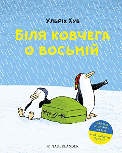 An der Arche um Acht – Біля ковчега о восьмій: In ukrainischer Sprache