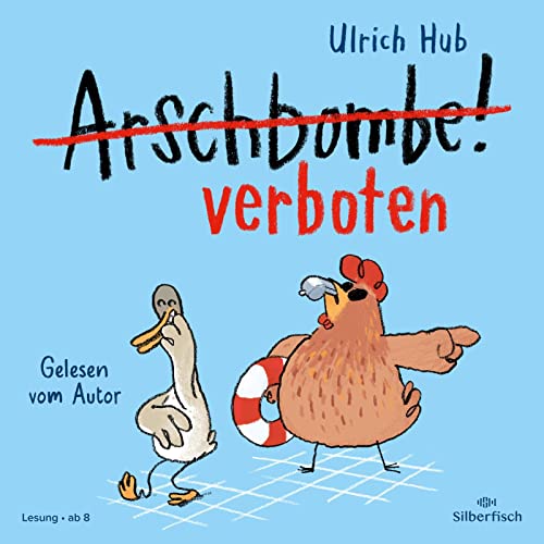 Arschbombe verboten: 1 CD (Lahme Ente, blindes Huhn, Band 2)