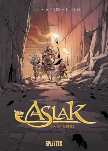 Aslak. Band 6: Die Allwelt