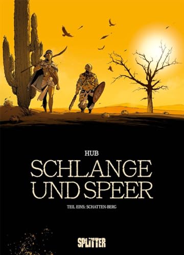 Schlange und Speer. Band 1: Schatten-Berg