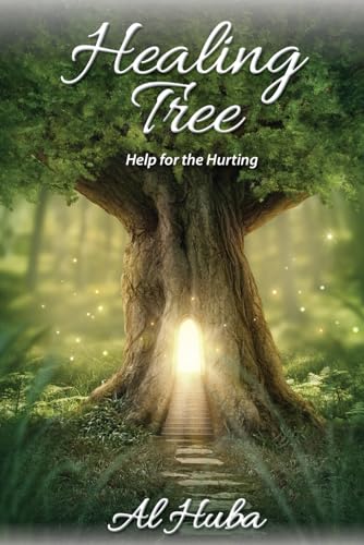 The Healing Tree: Help for the Hurting von The Book Publishing Pros