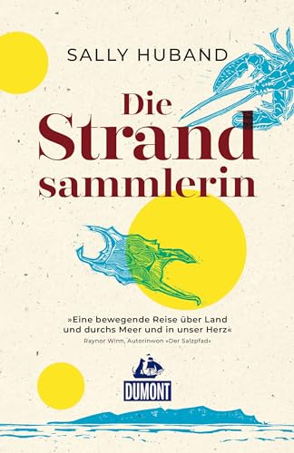 Die Strandsammlerin (DuMont Welt - Menschen - Reisen) von DUMONT REISEVERLAG