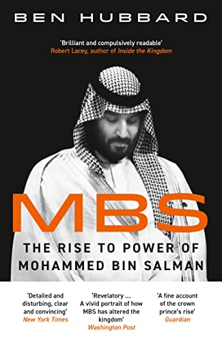 MBS: The Rise to Power of Mohammed Bin Salman von William Collins