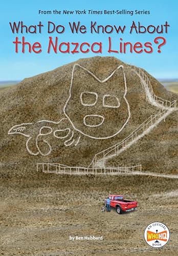 What Do We Know About the Nazca Lines? von Penguin Young Readers Group