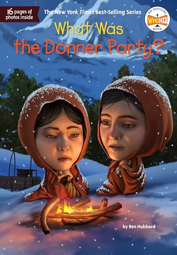 What Was the Donner Party? von Penguin Young Readers Group