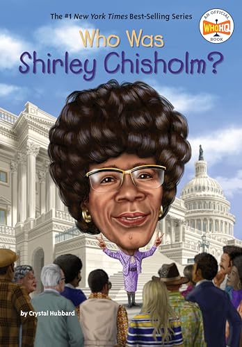 Who Was Shirley Chisholm? von Penguin Young Readers Group