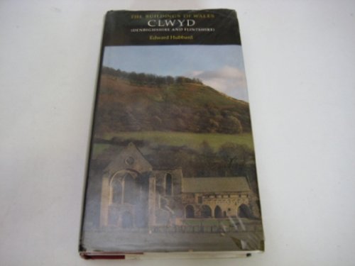 Clwyd: Denbighshire and Flintshire (Pevsner Architectural Guides) von Yale University Press
