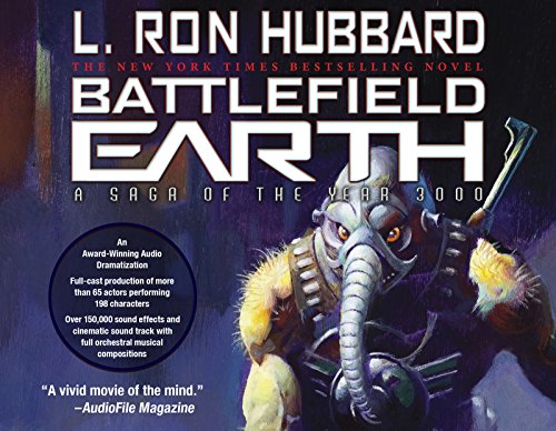 Battlefield Earth: A Saga of the Year 3000 Battlefield Earth: A Saga of the Year 3000