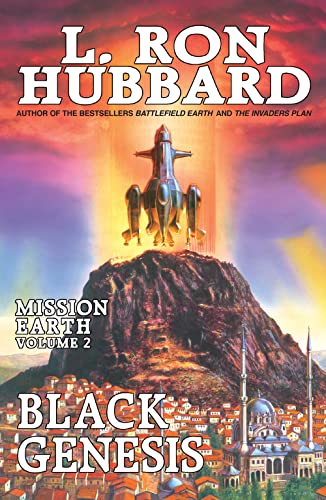 Black Genesis: Mission Earth Volume 2 (Mission Earth series, Band 2) von Galaxy Press (CA)