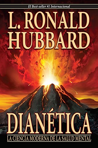 Dianetica / Dianetics: La Ciencia Moderna De La Salud Mental Dianetica / Dianetics: La Ciencia Moderna De La Salud Mental