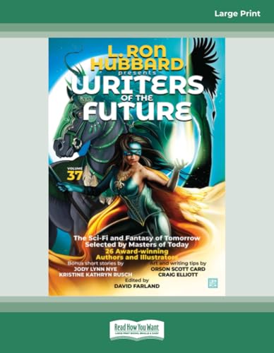 L. Ron Hubbard Presents Writers of the Future Volume 37: (Large Print Format) von ReadHowYouWant