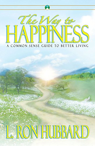 The Way to Happiness The Way to Happiness