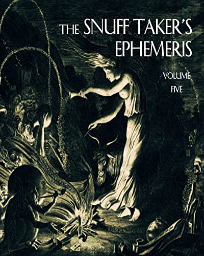 The Snuff Taker's Ephemeris von Lucien Publishing