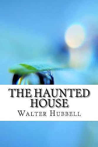 The Haunted House