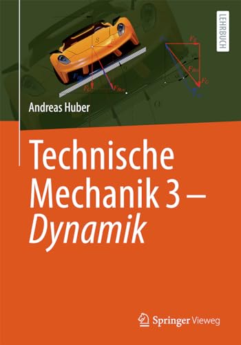 Technische Mechanik 3 - Dynamik von Springer Vieweg