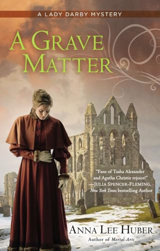 A Grave Matter (A Lady Darby Mystery, Band 3)