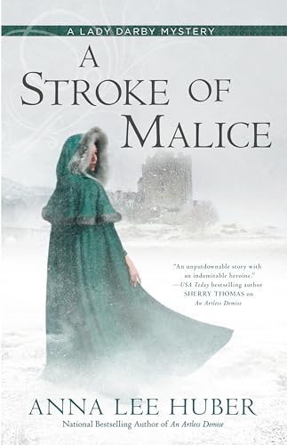 A Stroke of Malice (A Lady Darby Mystery, Band 8)