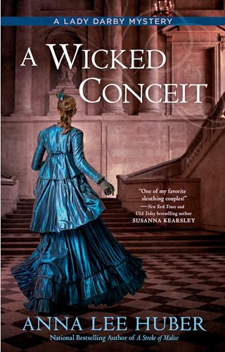 A Wicked Conceit (A Lady Darby Mystery, Band 9)