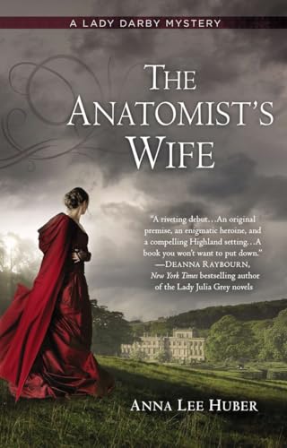 The Anatomist's Wife (A Lady Darby Mystery, Band 1)