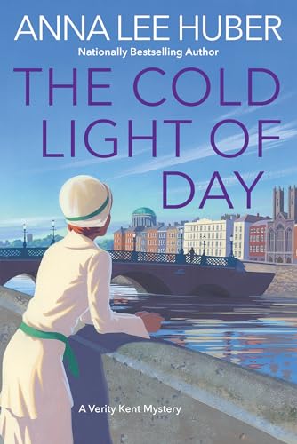 The Cold Light of Day (A Verity Kent Mystery, Band 7)