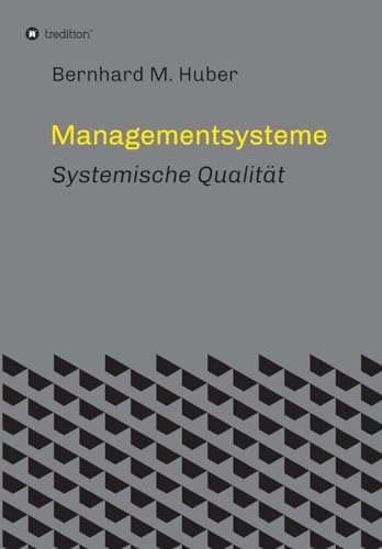 Managementsysteme: Systemische Qualität von tredition
