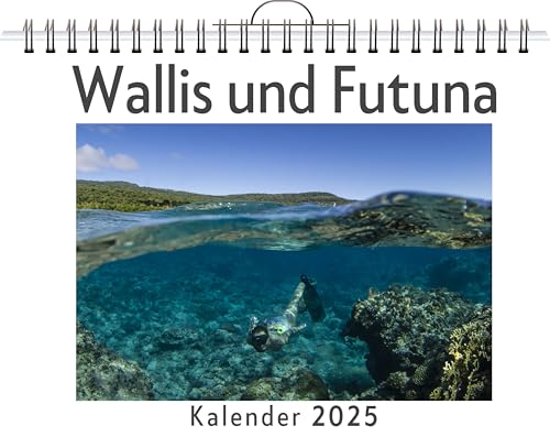 Wallis und Futuna - (Wandkalender 2025, Kalender DIN A4 quer, Monatskalender im Querformat mit Kalendarium, das perfekte Geschenk) von FlipFlop
