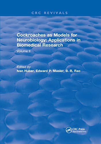Cockroaches as Models for Neurobiology: Applications in Biomedical Research: Applications in Biomedical Research: Volume II von CRC Press