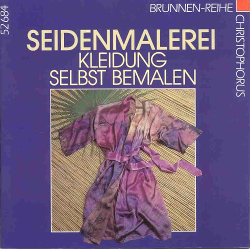 Seidenmalerei, Kleidung selbst bemalen Seidenmalerei, Kleidung selbst bemalen