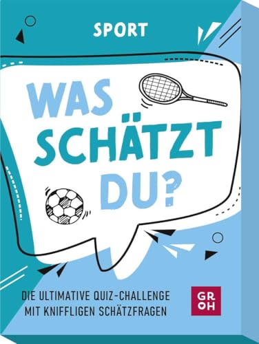 was schätzt du? - Sport: Die ultimative Quiz-Challenge mit kniffligen Schätzfragen | Kartenspiel mit Quizfragen rund um Sport - ab 10 Jahre von Groh Verlag