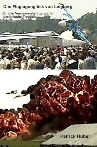 Das Flugtagunglück von Lemberg: Eine in Vergessenheit geratene ukrainische Tragödie