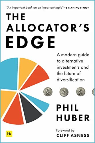The Allocator's Edge: A Modern Guide to Alternative Investments and the Future of Diversification von Harriman House Publishing