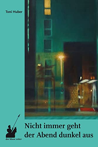 Nicht immer geht der Abend dunkel aus von der blaue reiter Verlag für Philosophie