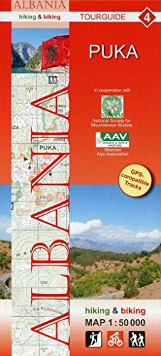 Albania hiking & biking 1:50000: Karte 4: Puka (Albania hiking & biking tourguide, Band 4) Albania hiking & biking 1:50000: Karte 4: Puka (Albania hiking & biking tourguide, Band 4)