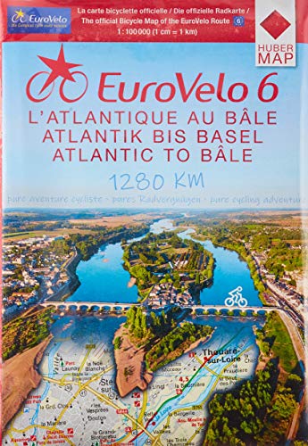 EuroVelo 6 (Atlantic - Basel) 1:100 000: Cycle Map Set (6 Maps) 1:100 000 / de l’Atlantique au Rhin à Vélo / vom Atlantik bis zum Rhein per Rad / from ... dem Fahrrad vom Atlantik zum Schwarzen Meer)