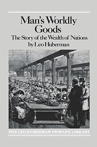 Man's Worldly Goods Man's Worldly Goods