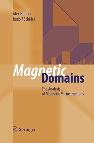 Magnetic Domains: The Analysis of Magnetic Microstructures von Springer