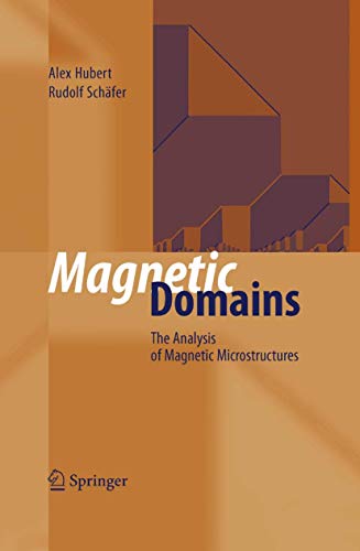 Magnetic Domains: The Analysis of Magnetic Microstructures von Springer