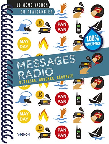 Messages radio: Détresse, urgence, sécurité von VAGNON
