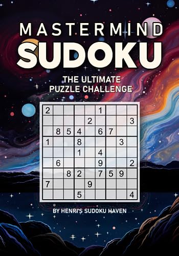 Mastermind Sudoku: The Ultimate Puzzle Challenge von Independently published
