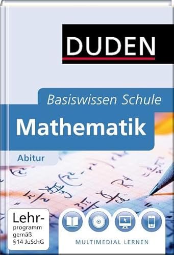 Duden Basiswissen Schule: Mathematik Abitur