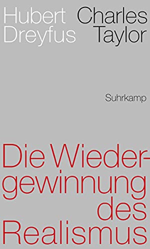 Die Wiedergewinnung des Realismus Die Wiedergewinnung des Realismus